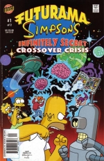 «Futurama-Simpsons Infinitely Secret Crossover Crisis» #1