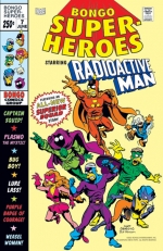 «Bongo Super Heroes» #7 Starring Radioactive Man