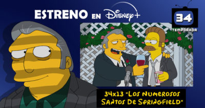 Estreno de Los Simpson en España: «Los Numerosos Santos De Springfield» (34×13)