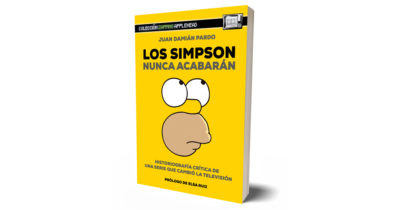 Entrevista al autor del libro Los Simpson nunca acabarán, ya a la venta