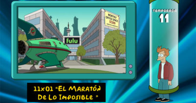 Estreno de Futurama en España: «El Maratón De Lo Imposible» (11×01)